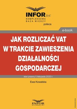 Jak rozliczać VAT w trakcie zawieszenia działalności gospodarczej