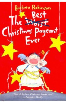 The Best Christmas Pageant Ever