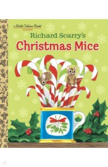 Richard Scarry's Christmas Mice