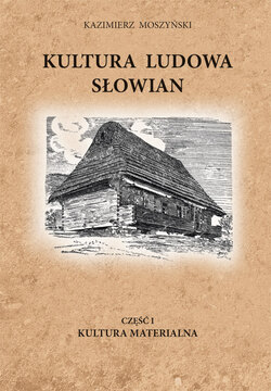 Kultura Ludowa Słowian część 1 - 12/15 - rozdział 18