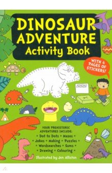 Dinosaur Adventure Activity Book