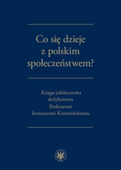 Co się dzieje z polskim społeczeństwem?