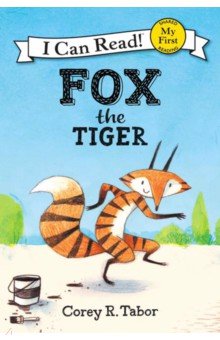 Fox the Tiger (My First I Can Read)