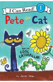 Pete the Cat & the Cool Caterpillar (Level 1)