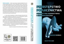 Przestępstwo poplecznictwa. Perspektywa normatywna i kryminologiczna