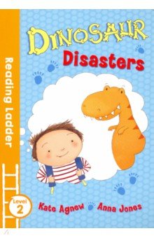 Dinosaur Disasters (Reading Ladder Level 2)