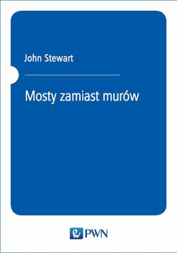 Mosty zamiast murów