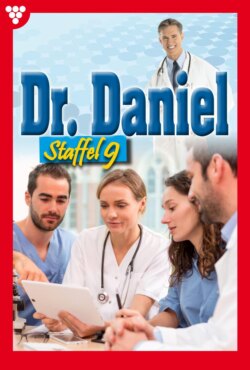 Dr. Daniel Staffel 9 – Arztroman