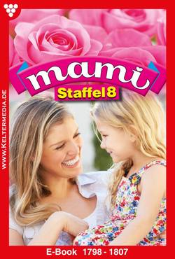 Mami Staffel 8 – Familienroman