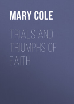 Trials and Triumphs of Faith