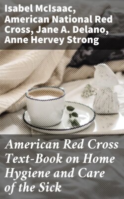 American Red Cross Text-Book on Home Hygiene and Care of the Sick