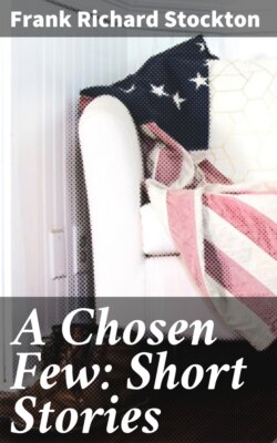 A Chosen Few: Short Stories