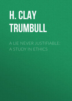 A Lie Never Justifiable: A Study in Ethics