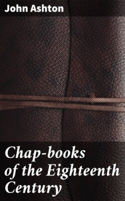 Chap-books of the Eighteenth Century