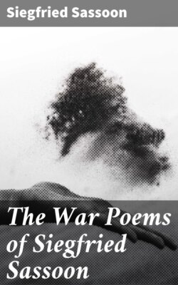 The War Poems of Siegfried Sassoon