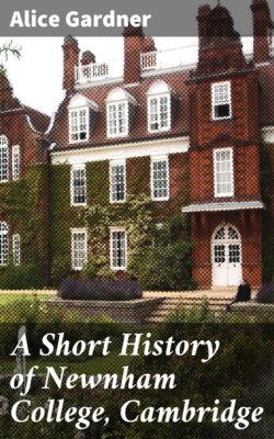 A Short History of Newnham College, Cambridge