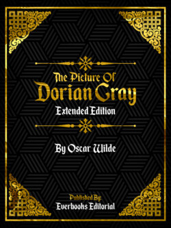 The Picture Of Dorian Gray (Extended Edition) – By Oscar Wilde