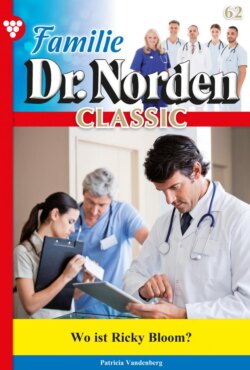 Familie Dr. Norden Classic 62 – Arztroman