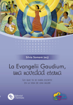 La Evangelii Gaudium, una novedad eterna