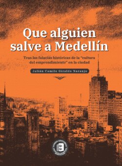 Que alguien salve a Medellín