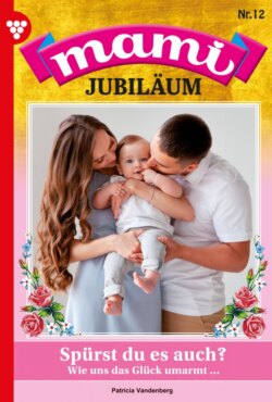 Mami Jubiläum 12 – Familienroman