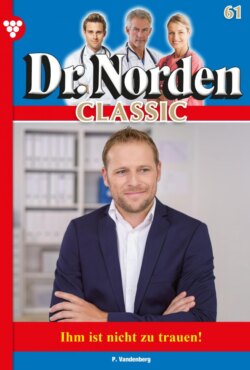 Dr. Norden Classic 61 – Arztroman