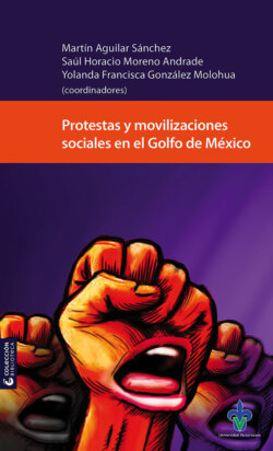 Protestas y movilizaciones sociales en el Golfo de México