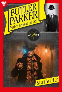 Butler Parker Staffel 12 – Kriminalroman