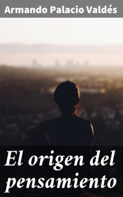 El origen del pensamiento