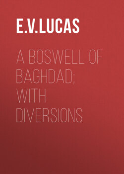 A Boswell of Baghdad; With Diversions