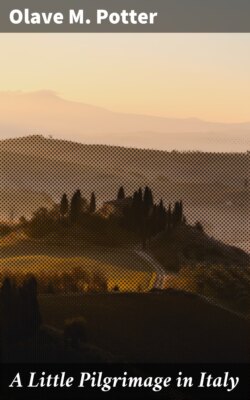 A Little Pilgrimage in Italy