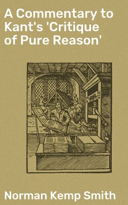 A Commentary to Kant's 'Critique of Pure Reason'