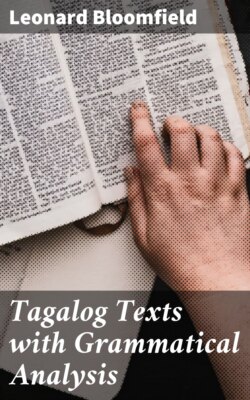 Tagalog Texts with Grammatical Analysis