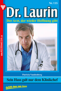 Dr. Laurin 135 – Arztroman