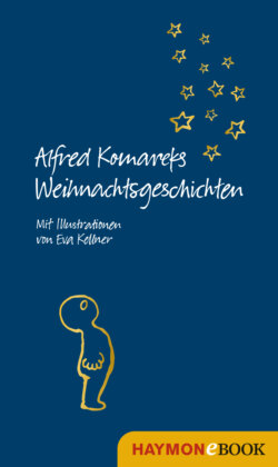 Alfred Komareks Weihnachtsgeschichten