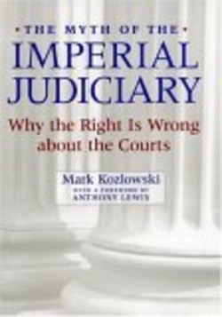 The Myth of the Imperial Judiciary