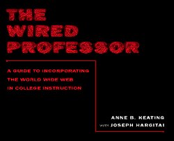 The Wired Professor