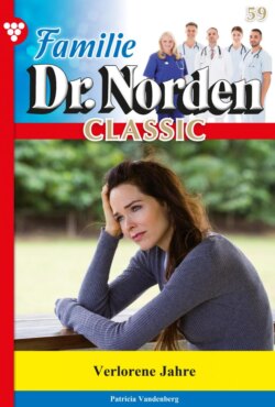 Familie Dr. Norden Classic 59 – Arztroman