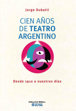 Cien años de teatro argentino