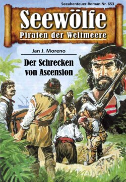 Seewölfe - Piraten der Weltmeere 653