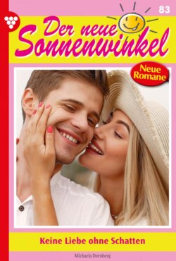 Der neue Sonnenwinkel 83 – Familienroman