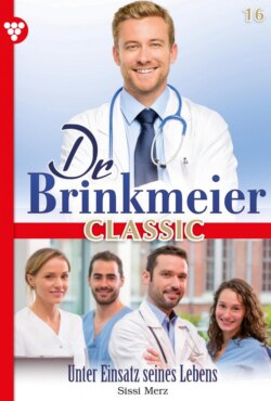 Dr. Brinkmeier Classic 16 – Arztroman