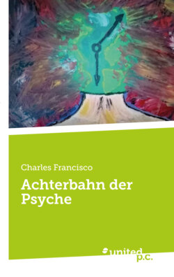 Achterbahn der Psyche