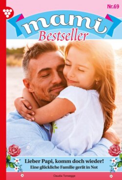 Mami Bestseller 69 – Familienroman