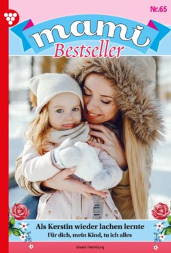 Mami Bestseller 65 – Familienroman