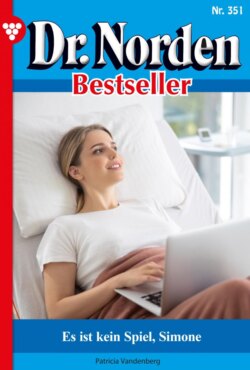 Dr. Norden Bestseller 351 – Arztroman