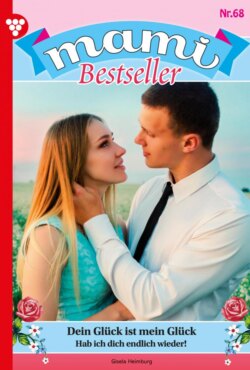 Mami Bestseller 68 – Familienroman