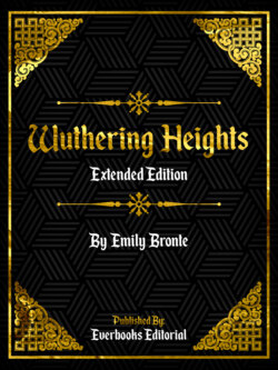 Wuthering Heights (Extended Edition) – By Emily Bronte