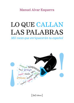 Lo que callan las palabras