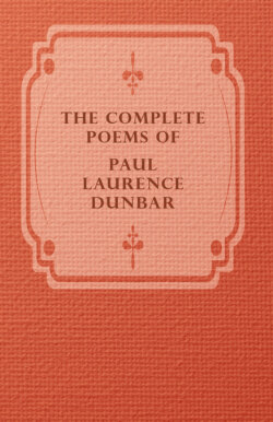 The Complete Poems Of Paul Laurence Dunbar